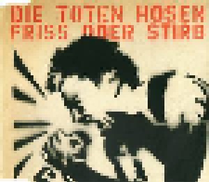 Die Toten Hosen: Friss Oder Stirb (Single-CD) - Bild 1
