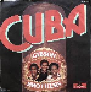 Gibson Brothers: Cuba (7") - Bild 2
