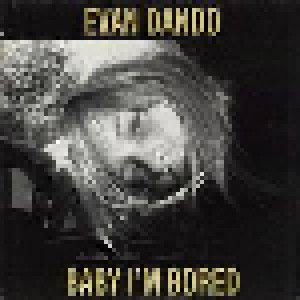 Evan Dando: Baby I'm Bored (LP) - Bild 1