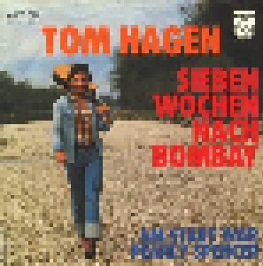 Cover - Tom Hagen: Sieben Wochen Nach Bombay