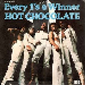 Hot Chocolate: Every 1's A Winner (7") - Bild 1