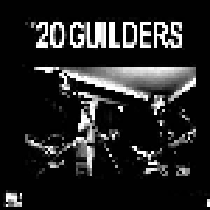 Cover - 20 Guilders: 20 Guilders / Whh, The