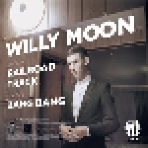 Willy Moon: Railroad Track (7") - Bild 2