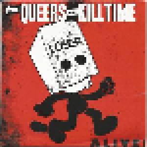 Queers, The + Killtime: Alive! (Split-7") - Bild 1