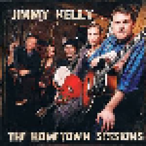 Jimmy Kelly: The Hometown Sessions (CD) - Bild 1