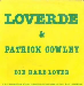 Patrick Cowley & Loverde + Loverde: Die Hard Lover (Split-7") - Bild 2