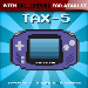 Cover - Tax-5: Advanced - In Love With Modules (+ Ballerburg For Atari St)