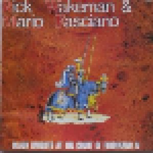Rick Wakeman & Mario Fasciano: Black Knights At The Court Of Ferdinand IV (CD) - Bild 1