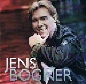 Jens Bogner: Ich Will Nicht Die Welt Verbessern - Cover