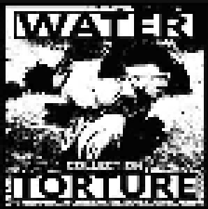Cover - Water Torture: Collection