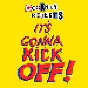 Cockney Rejects: It's Gonna Kick Off! (7") - Bild 2