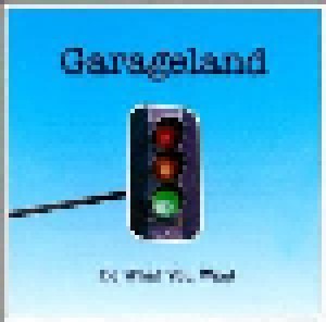 Cover - Garageland: Do What You Want