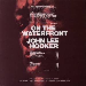 John Lee Hooker: On The Waterfront (LP) - Bild 2