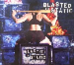 Cover - Blasted To Static: Blasted To Static