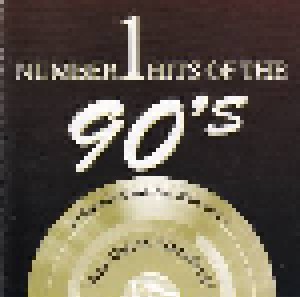 Number 1 Hits Of The 90's (CD) - Bild 1