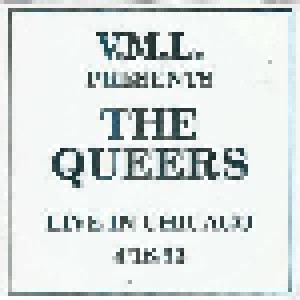 The Queers: Live In Chicago 4/18/93 (7") - Bild 1