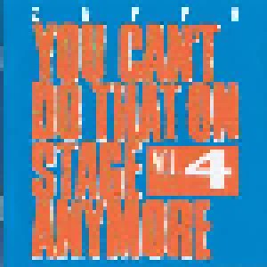 Frank Zappa: You Can't Do That On Stage Anymore Vol. 4 (2-CD) - Bild 1