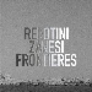 Cover - Rebotini / Zanesi: Frontieres