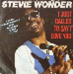 Stevie Wonder: I Just Called To Say I Love You (7") - Bild 1