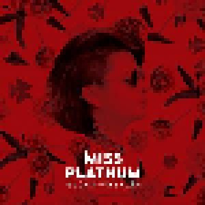 Miss Platnum: Glück Und Benzin (2-LP + CD) - Bild 1