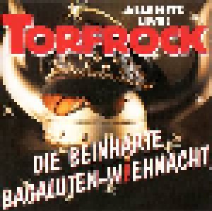 Cover - Torfrock: Beinharte Bagaluten-Wiehnacht, Die