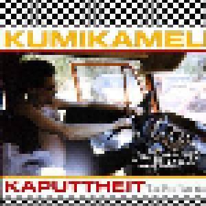Kumikameli: Kaputtheit - The First Ten Years - Cover