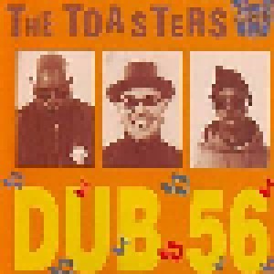 The Toasters: Dub 56 (CD) - Bild 1