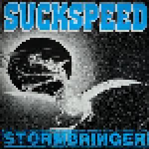 Suckspeed: Stormbringer (12") - Bild 1