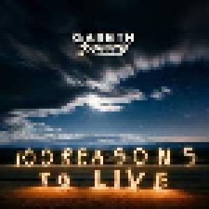 Cover - Gareth Emery: 100 Reasons To Live