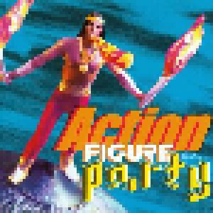 Cover - Action Figure Party: Action Figure Party