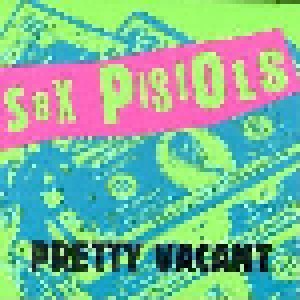 Sex Pistols: Pretty Vacant (CD) - Bild 1