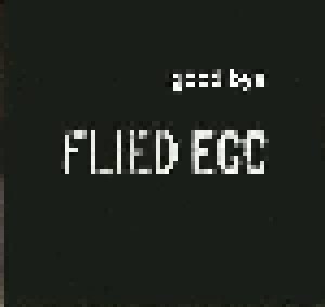 Flied Egg: Good Bye (LP) - Bild 1