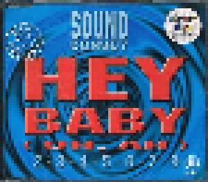 Soundconvoy: Hey Baby (Uh, Ah) (Single-CD) - Bild 2