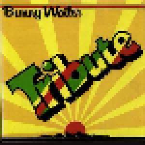 Bunny Wailer: Tribute - Cover