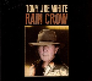 Tony Joe White: Rain Crow (CD) - Bild 1