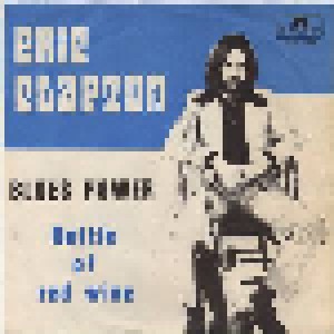 Eric Clapton: Blues Power (7") - Bild 1