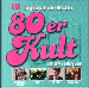 80er Kult - Die Größten Hits Der 80er Jahre - Cover