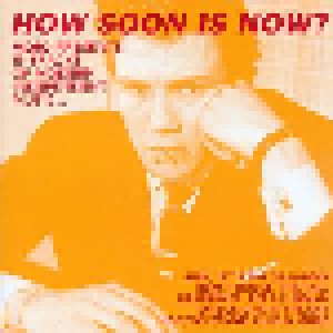 Mojo # 273: How Soon Is Now? (CD) - Bild 1