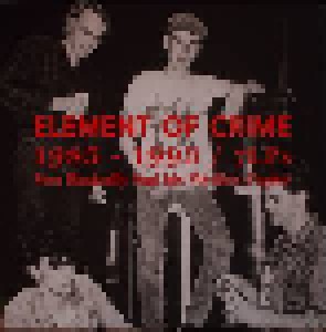 Cover - Element Of Crime: 1985 - 1993 Von Basically Sad Bis Weißes Papier