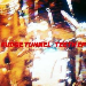 Fudge Tunnel: Teeth EP (Mini-CD / EP) - Bild 1