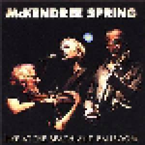 McKendree Spring: Live At The Beachland Ballroom - Cover