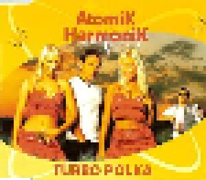 Atomik Harmonik: Turbo Polka (Promo-Single-CD) - Bild 1