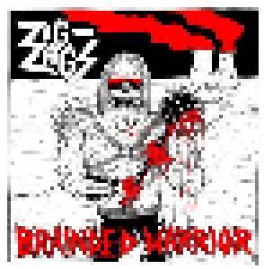 Zig Zags: Brainded Warrior (7") - Bild 1