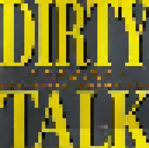 Cover - Central Unit Feat. Norma Rae: Dirty Talk