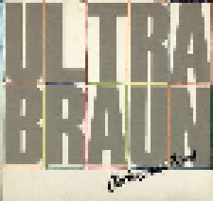 Cover - Chris Braun Band: Ultrabraun