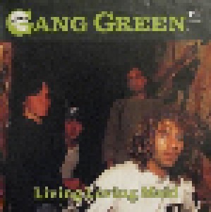 Gang Green: Living Loving Maid (12") - Bild 1