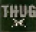 Thug: T.H.U.G. - Cover