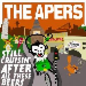The Apers: Still Cruisin' After All These Beers (CD) - Bild 1