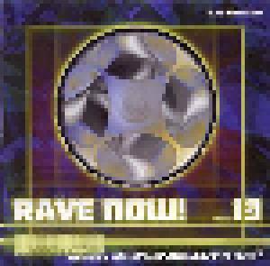 Rave Now! 13 - Cover