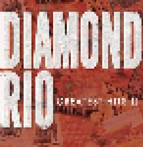 Diamond Rio: Greatest Hits II (CD) - Bild 1